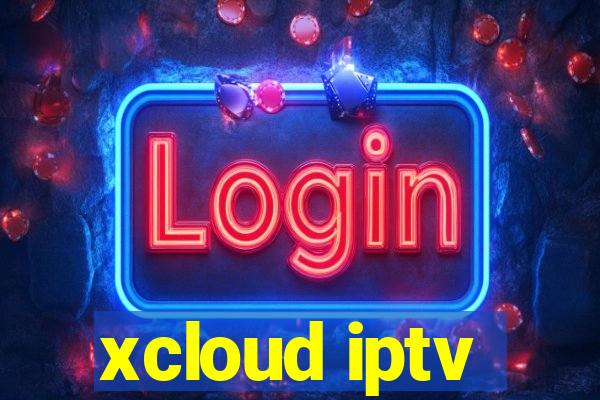 xcloud iptv